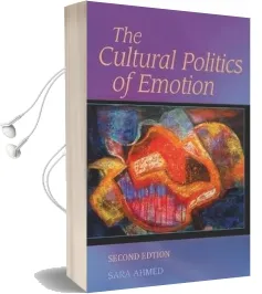 The Cultural Politics of Emotion Audiobook download free by Sara Ahmed