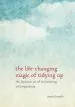 Audiobook The Life-Changing Magic of Tidying up: The Japanese art of Decluttering and Organizing author Marie Kondo