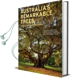 Australia'S Remarkable Trees new Edition Audiobook download free by Kimbal Baker