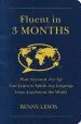 Audiobook Fluent in 3 Months: How Anyone at any age can Learn to Speak any Language From Anywhere in the World author Benny Lewis