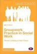 Audiobook Groupwork Practice in Social Work author Trevor Lindsay