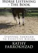 Audiobook Horse Listening: The Book: Stepping Forward to Effective Riding author Kathy Farrokhzad