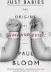Audiobook Just Babies: The Origins of Good and Evil author Paul Bloom