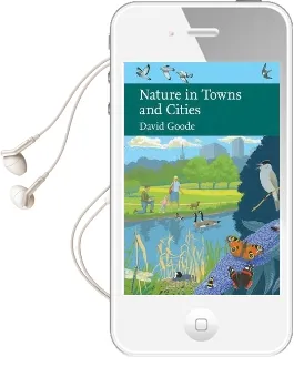 Nature in Towns and Cities Audiobook download free by David Goode