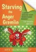 Audiobook Starving the Anger Gremlin for Children Aged 5-9: A Cognitive Behavioural Therapy Workbook on Anger Management author Kate Collins Donnelly
