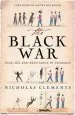 Audiobook The Black War: Fear, sex and Resistance in Tasmania author Nicholas Clements