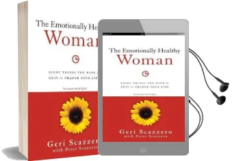 The Emotionally Healthy Woman: Eight Things you Have to Quit to Change Your Life Audiobook download free by Geri Scazzero