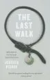 Audiobook The Last Walk: Reflections on our Pets at the end of Their Lives author Jessica Pierce