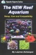 Audiobook The new Reef Aquarium: Setup, Care and Compatibility (+ Free Bonus Material) author Mr Laurren J Schmoyer