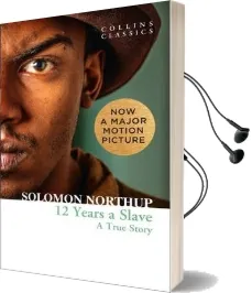 Twelve Years a Slave: A True Story Audiobook download free by Solomon Northup