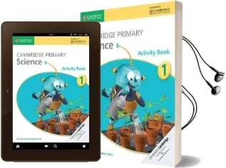 Cambridge Primary Science: Cambridge Primary Science Stage 1 Activity Book Audiobook download free by Jon Board