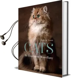 Cats: An Illustrated Miscellany Audiobook download free by Frederic Vitoux