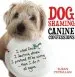 Audiobook Dog Shaming - Canine Confessions author Susan Mcmullan