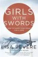 Audiobook Girls With Swords: How to Carry Your Cross Like a Hero author Lisa Bevere