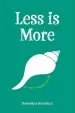 Audiobook Less is More: 101 Ways to Simplify Your Life author Domonique Bertolucci