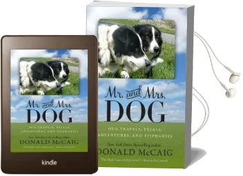 Mr. and Mrs. dog: Our Travels, Trials, Adventures, and Epiphanies Audiobook download free by Donald Mccaig