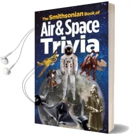 The Smithsonian Book of air & Space Trivia Audiobook download free by Amy Pastan