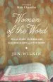 Audiobook Women of the Word: How to Study the Bible With Both our Hearts and our Minds author Jen Wilkin