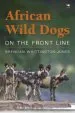 Audiobook African Wild Dogs: On the Front Line author Brendan Whittington Jones