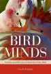 Audiobook Bird Minds: Cognition and Behaviour of Australian Native Birds author Gisela Kaplan