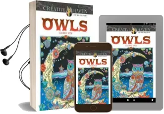 Creative Haven Owls Coloring Book Audiobook download free by Marjorie Sarnat