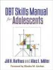 Audiobook Dbt (r) Skills Manual for Adolescents author Jill H. Rathus