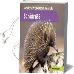 Echidnas Audiobook download free by Marcia Zappa