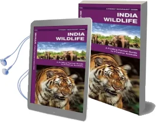 India Wildlife: A Folding Pocket Guide to Familiar Animals Audiobook download free by James Kavanagh