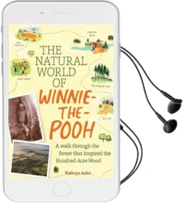 Natural World of Winnie the Pooh, the Audiobook download free by Kathryn Aalto