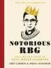 Audiobook Notorious rbg: The Life and Times of Ruth Bader Ginsburg author Irin Carmon