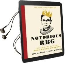 Notorious rbg: The Life and Times of Ruth Bader Ginsburg Audiobook download free by Irin Carmon