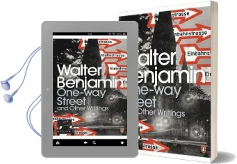 One-Way Street and Other Writings Audiobook download free by Walter Benjamin