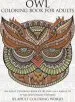 Audiobook Owl Coloring Book for Adults: An Adult Coloring Book of 40 Owls in a Range of Styles and Ornate Patterns author Adult Coloring World