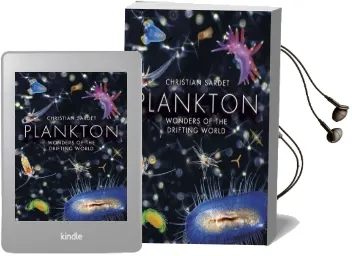Plankton: Wonders of the Drifting World Audiobook download free by Christian Sardet