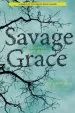 Audiobook Savage Grace: A Journey in Wildness author Jay Griffiths