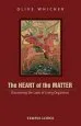Audiobook The Heart of the Matter: Discovering the Laws of Living Organisms author Olive Whicher