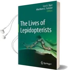 The Lives of Lepidopterists Audiobook download free by Lee A Dyer
