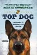 Audiobook Top dog: The Story of Marine Hero Lucca author Maria Goodavage