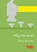 Audiobook Why we Work author Barry Schwartz