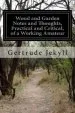 Audiobook Wood and Garden Notes and Thoughts, Practical and Critical, of a Working Amateur author Gertrude Jekyll
