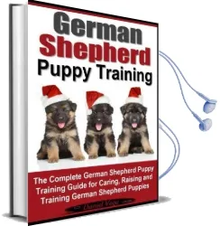 German Shepherd Puppy Training: The Complete German Shepherd Training Guide for Caring, Raising and Training German Shepherd Puppies Audiobook download free by Mr Daniel Vega