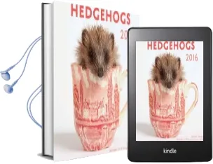 Hedgehogs 2016 Mini: 16-Month Calendar September 2015 Through December 2016 Audiobook download free by Editors Of Rock Point