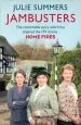 Audiobook Jambusters: The Remarkable Story Which has Inspired the itv Drama Home Fires author Julie Summers