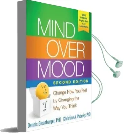Mind Over Mood, Second Edition: Change how you Feel by Changing the way you Think Audiobook download free by Dennis Greenberger