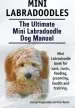 Audiobook Mini Labradoodles. the Ultimate Mini Labradoodle dog Manual. Miniature Labradoodle Book for Care, Costs, Feeding, Grooming, Health and Training. author George Hoppendale