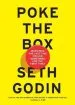 Audiobook Poke the box: When was the Last Time you did Something for the First Time? author Seth Godin
