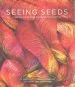 Audiobook Seeing Seeds author Teri Dunn Chace