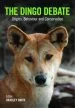 Audiobook The Dingo Debate: Origins, Behaviour and Conservation author Bradley Smith