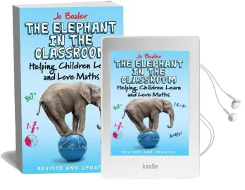 The Elephant in the Classroom: Helping Children Learn and Love Maths Audiobook download free by Jo Boaler