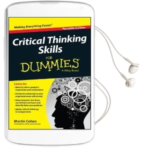 Critical Thinking Skills for Dummies Audiobook download free by Martin Cohen